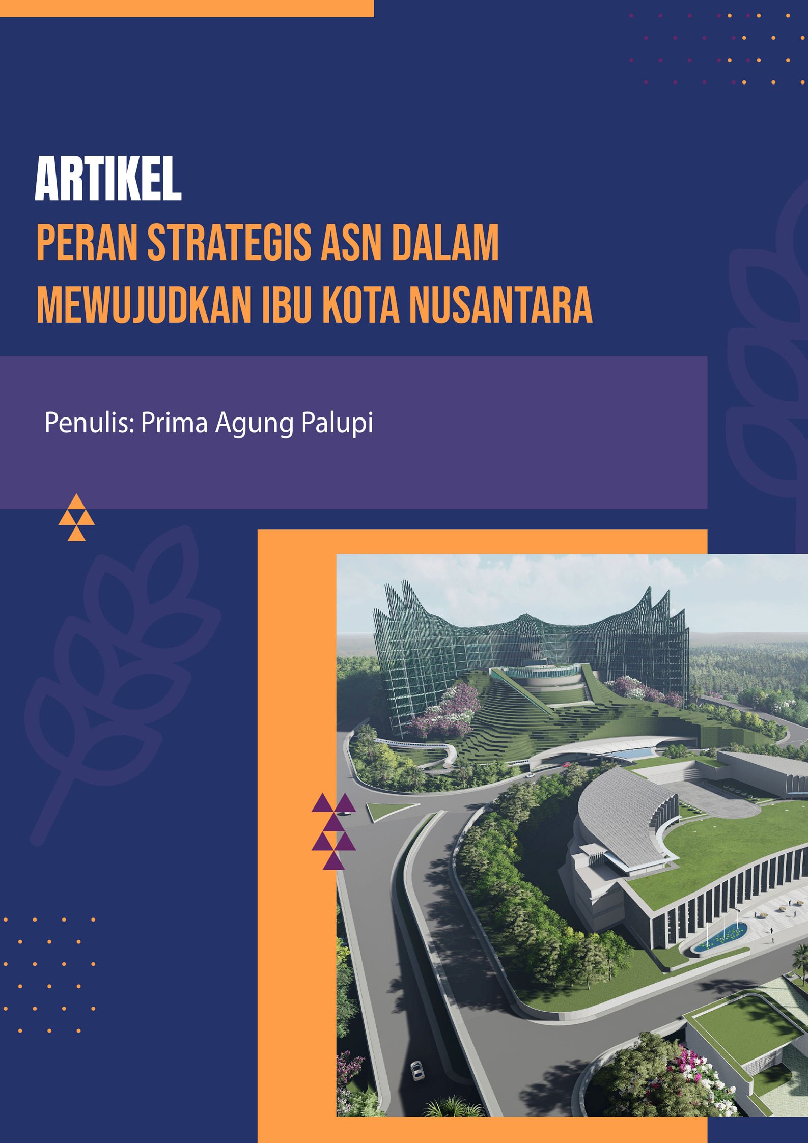 Gambar sampul PERAN STRATEGIS APARATUR SIPIL NEGARA DALAM MEWUJUDKAN  IBU KOTA NUSANTARA