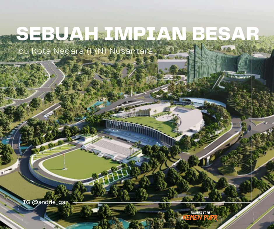Gambar sampul Simak ! IKN Nusantara dari Road Map Hingga Kesiapan Fisik dan Infrastruktur Terkini