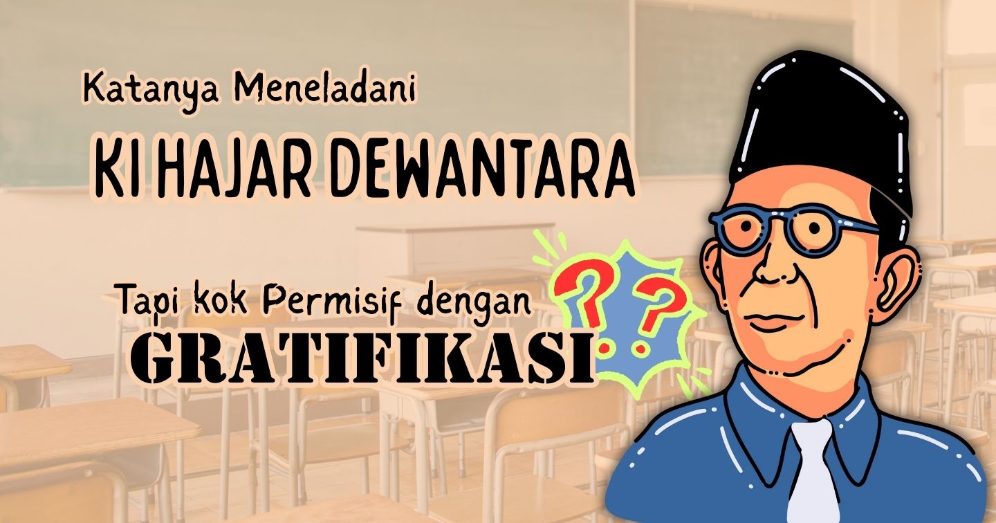 Gambar sampul Gratifikasi di Pojok Ruang Kelas: Dikemas dengan Niat Mulia, Menjerat Pendidik dengan Sempurna