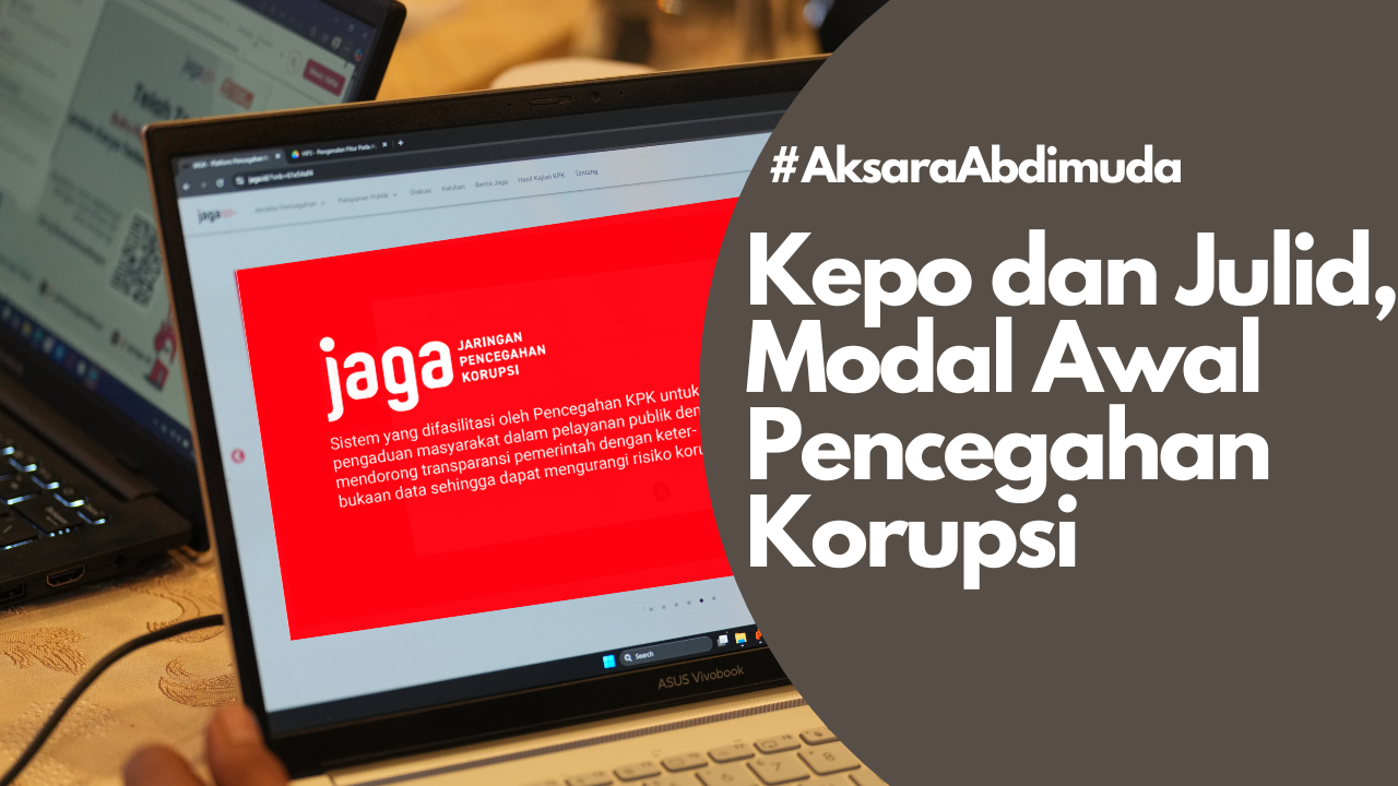 Gambar sampul Kepo dan Julid, Modal Awal Pencegahan Korupsi