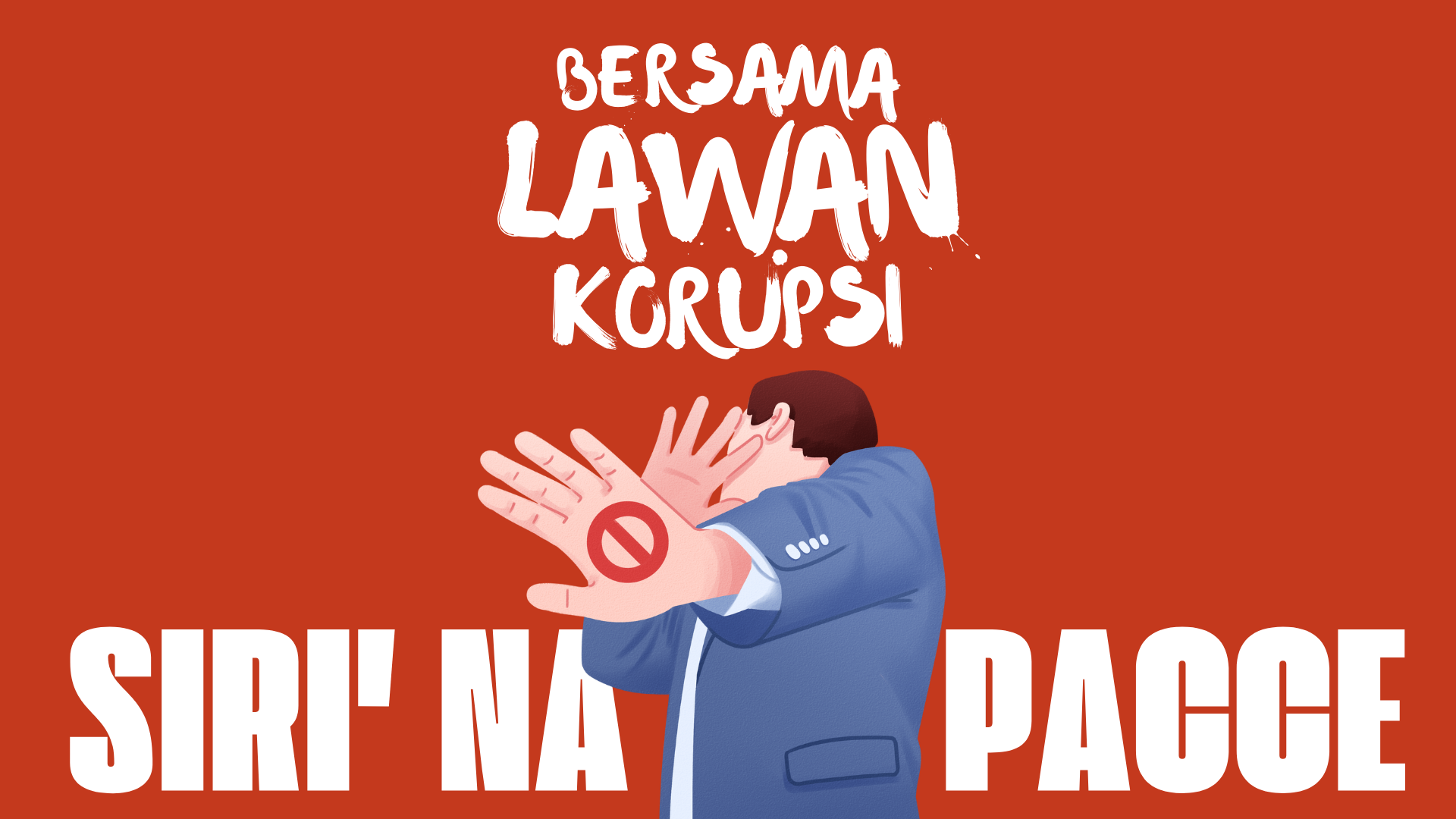 Gambar sampul Korupsi : Hilangnya Siri’ na Pacce Dalam Diri