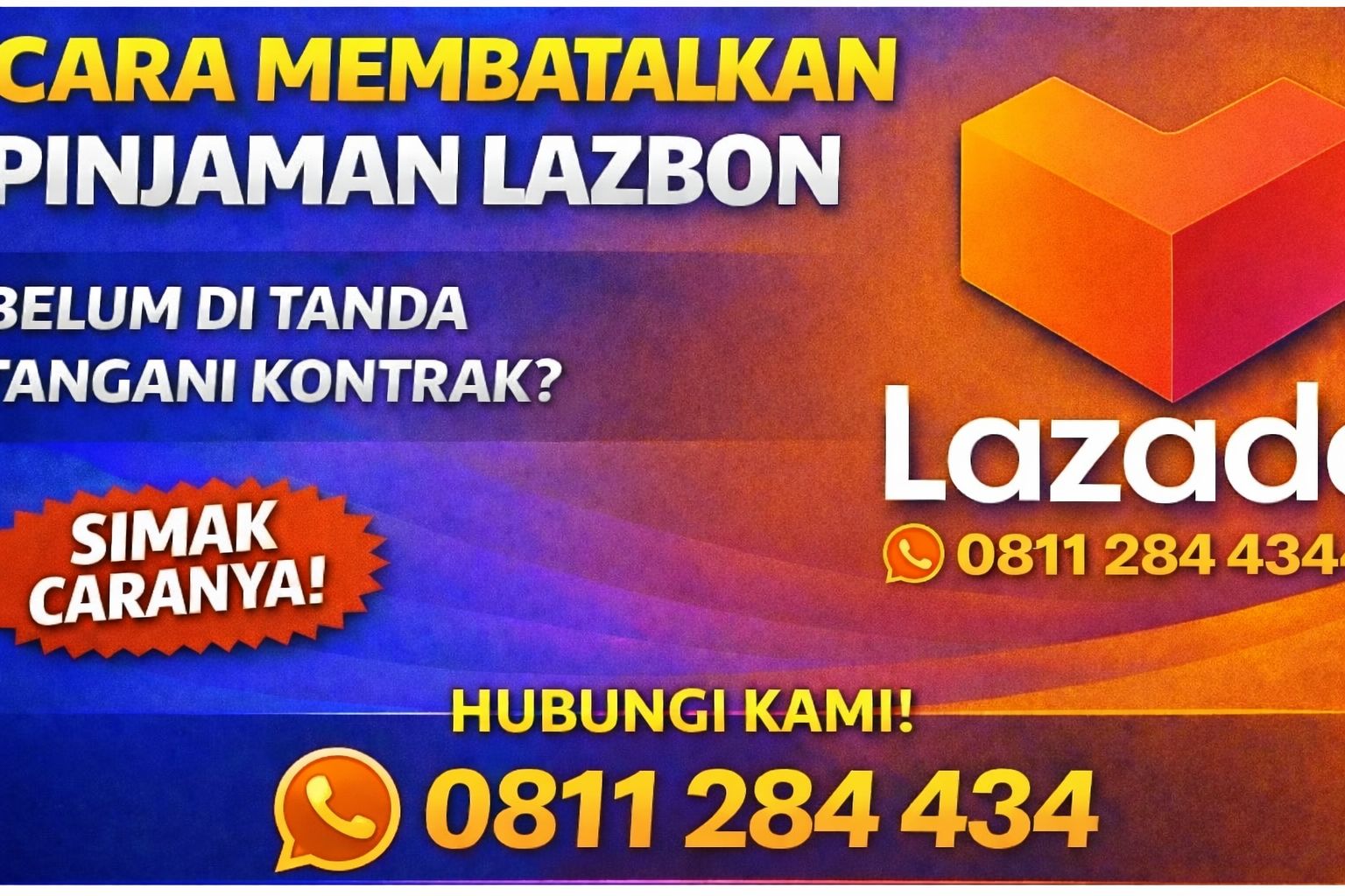 Gambar sampul Cara Membatalkan Pinjaman Lazbon?