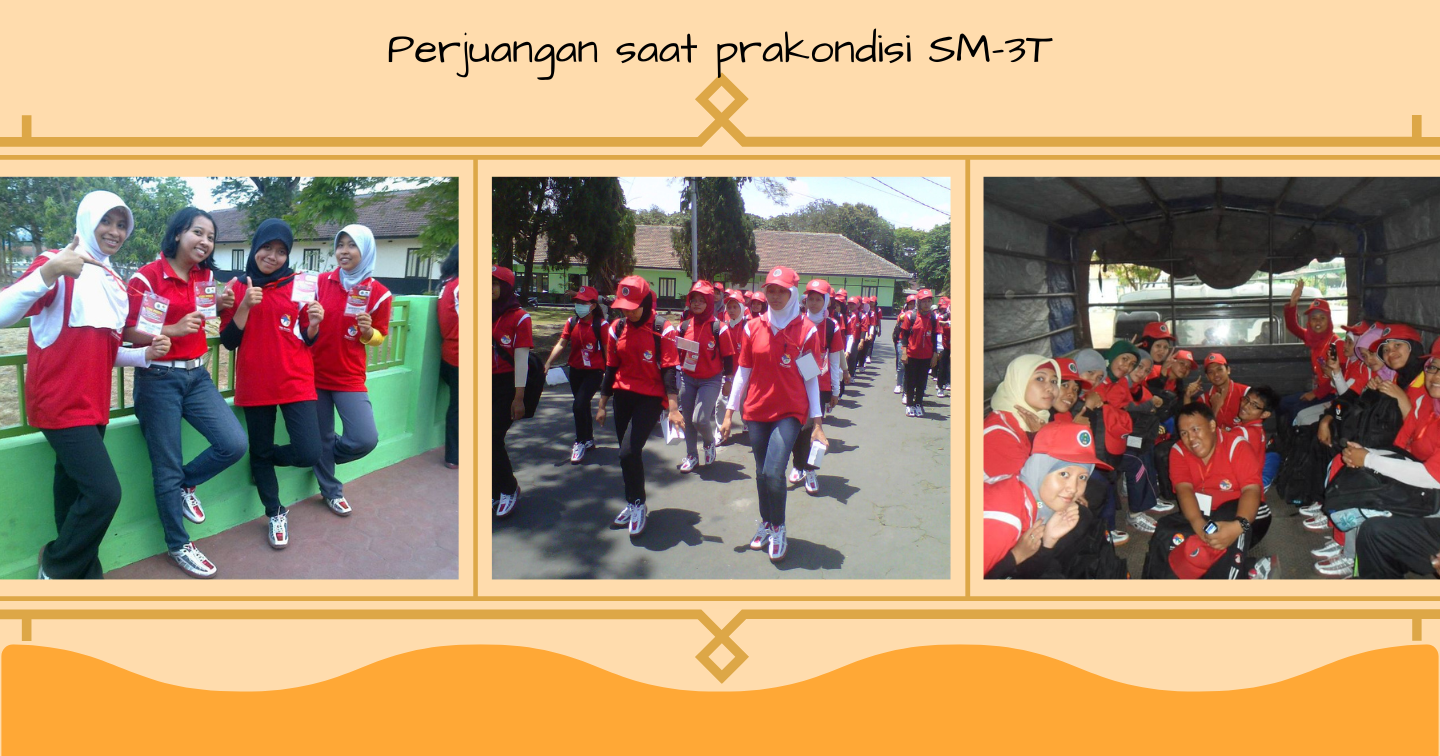 perjuangan saat prakondisi SM-3T