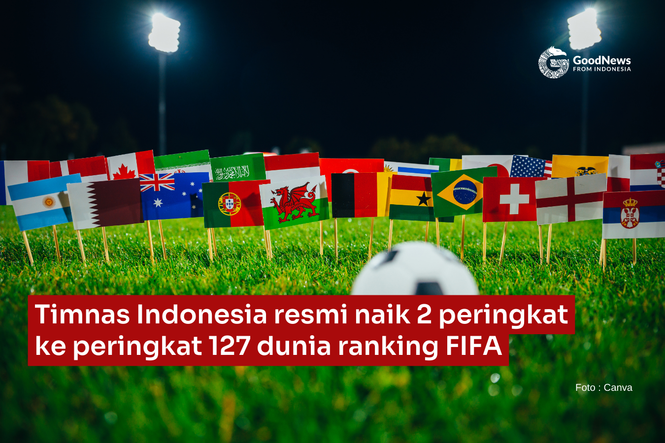 Timnas Indonesia resmi naik 2 peringkat ke peringkat 127 dunia