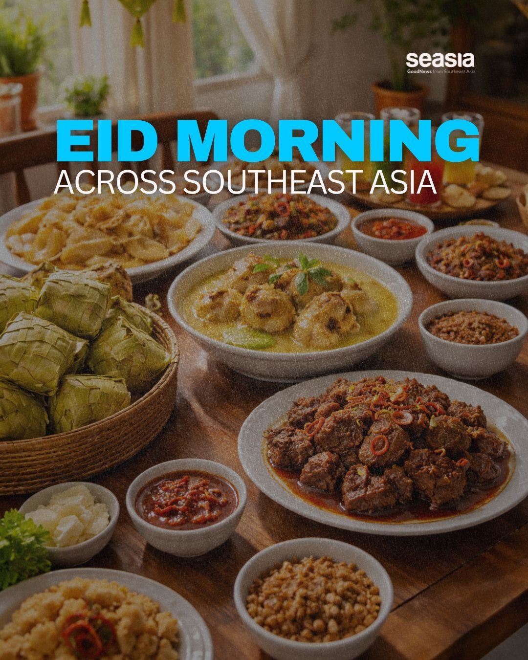 Eid morning across Southeast Asia