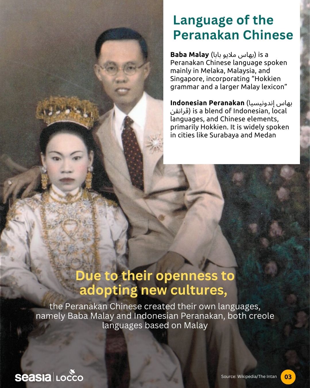Peranakan Chinese and Their Cultural Evolution