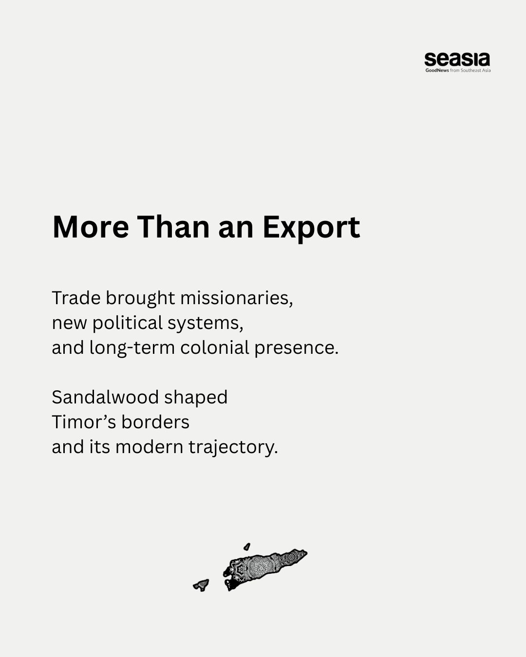 The Scent That Redrew the Map: How sandalwood turned Timor-Leste into  a global battleground
