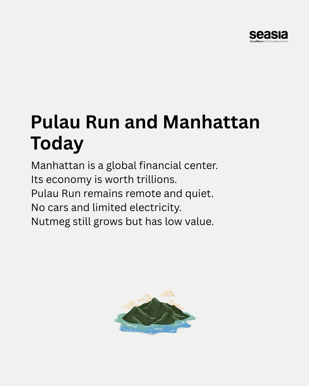 The Tiny Indonesia That Bought Manhattan