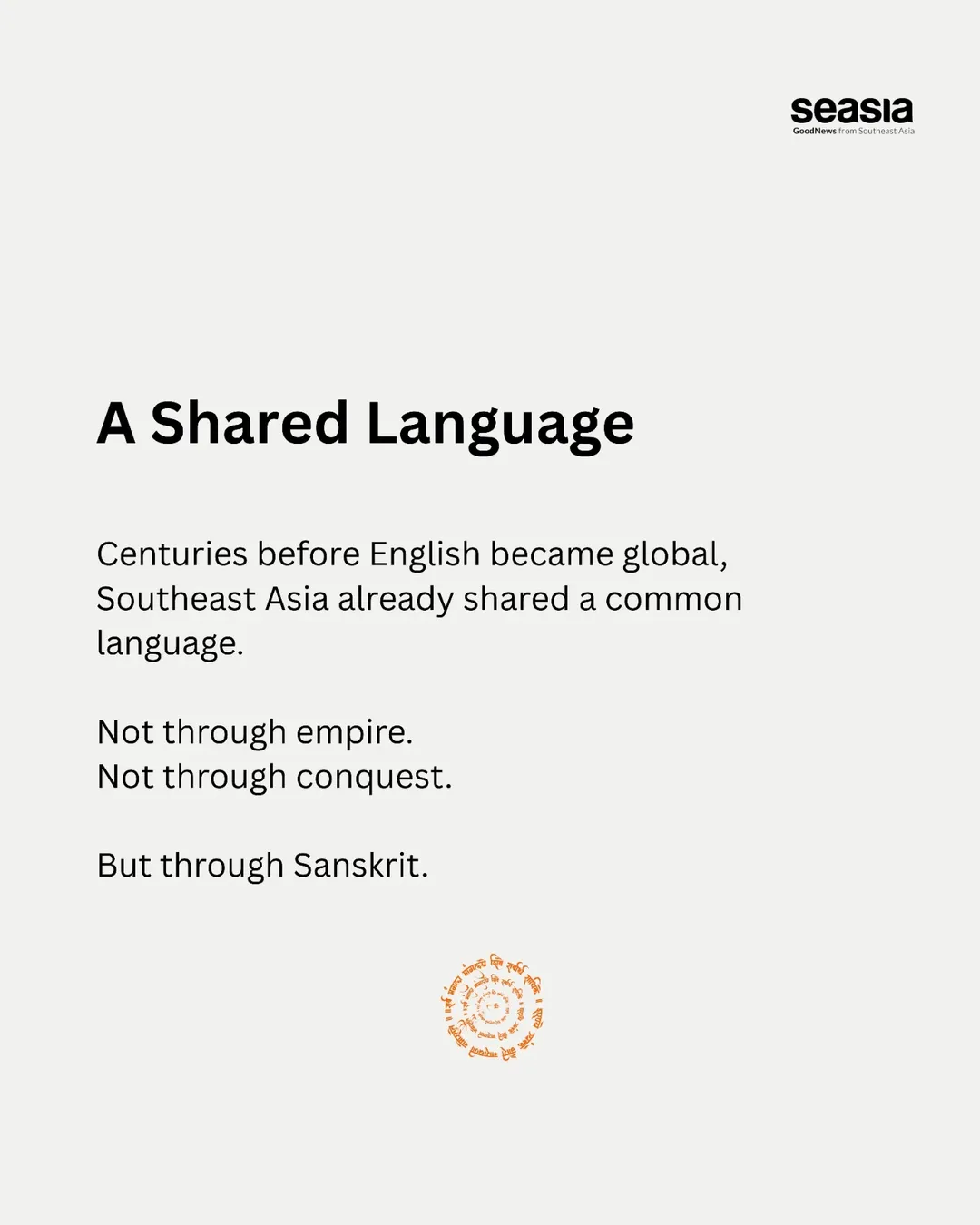 There Was A Time When Southeast Asia Spoke The Same Language
