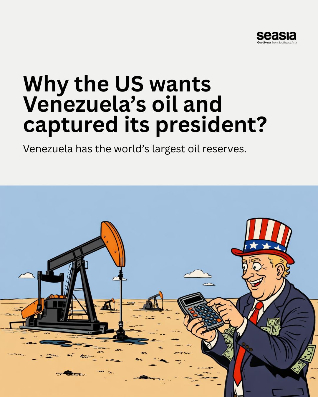 Where the US wants Venezuela's oil and captured its president?